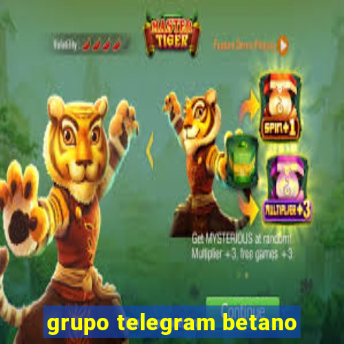 grupo telegram betano